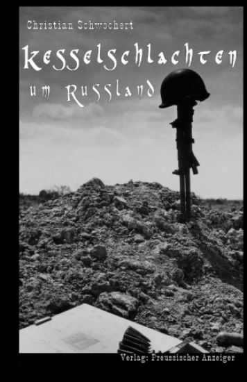 Kesselschlachten um Russland