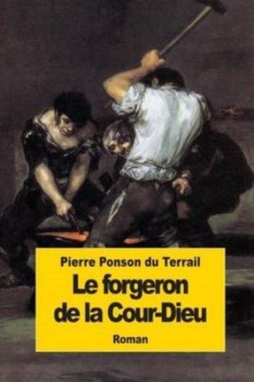 Le forgeron de la Cour-Dieu