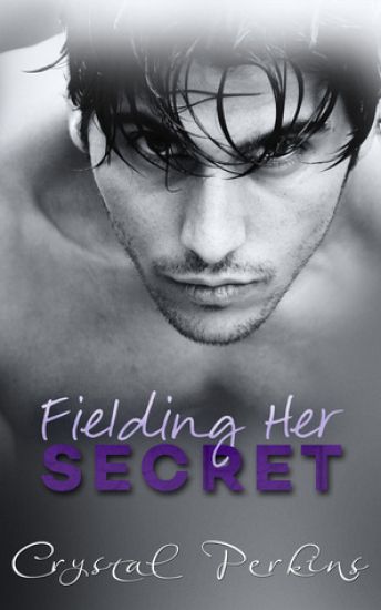 Fielding Her SECRET