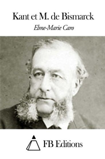 Kant et M. de Bismarck