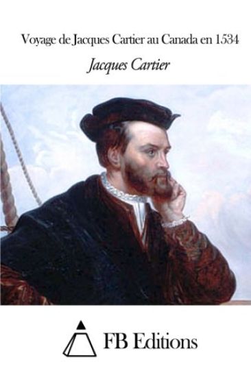 Voyage de Jacques Cartier au Canada en 1534