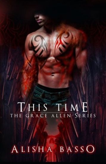 This Time: The Grace Allen Series Book Three