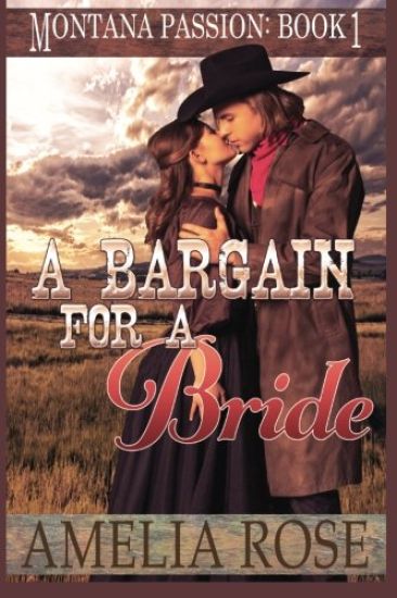 A Bargain For A Bride: A clean mail order bride romance