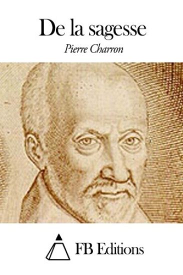 De la sagesse