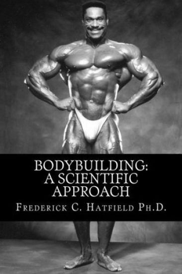 Bodybuilding: A Scientific Approach