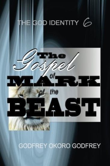The Gospel of Mark of the Beast