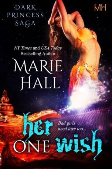 Her One Wish: Kingdom Series, Book 10