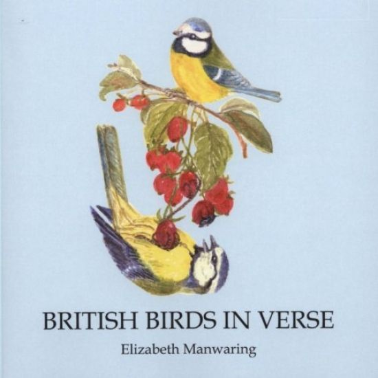 British Birds in Verse: Fully Illustrated