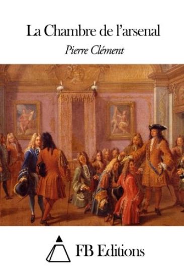 La Chambre de l'arsenal