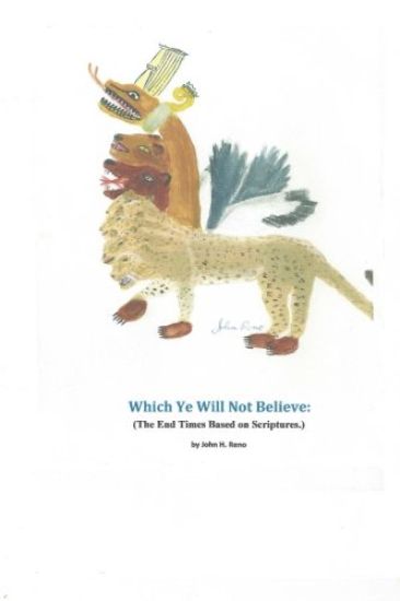 Which Ye Will Not Believe