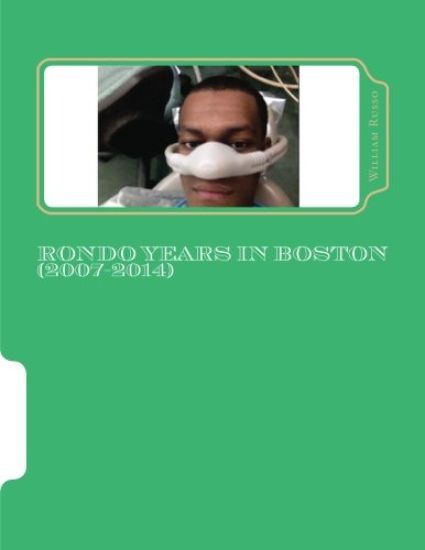 Rondo Years in Boston (2007-2014)