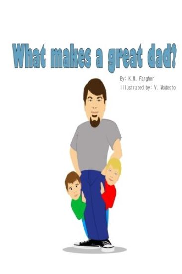 What makes a great Dad?