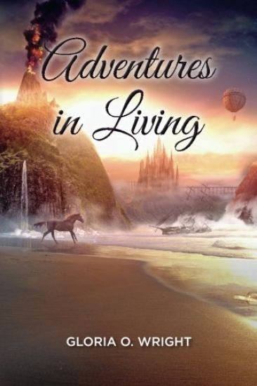 Adventures in Living