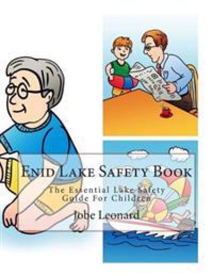 Enid Lake Safety Book: The Essential Lake Safety Guide For Children