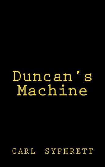 Duncan's Machine