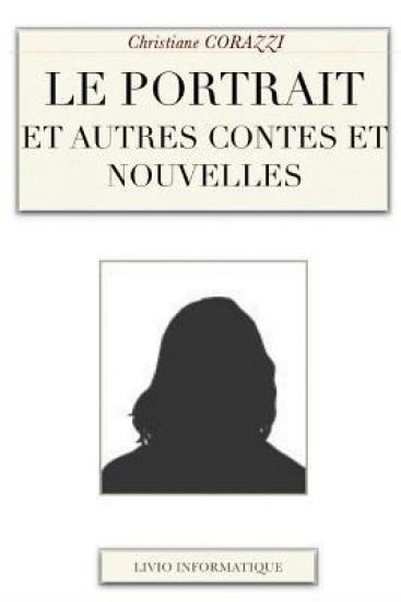 Le portrait et autres contes et nouvelles