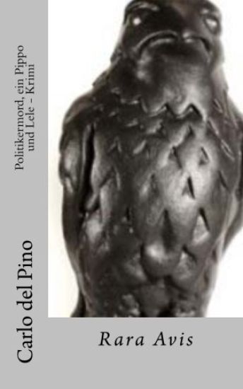 Rara Avis: Politikermord