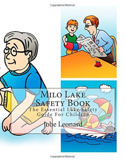 Milo Lake Safety Book: The Essential Lake Safety Guide For Children