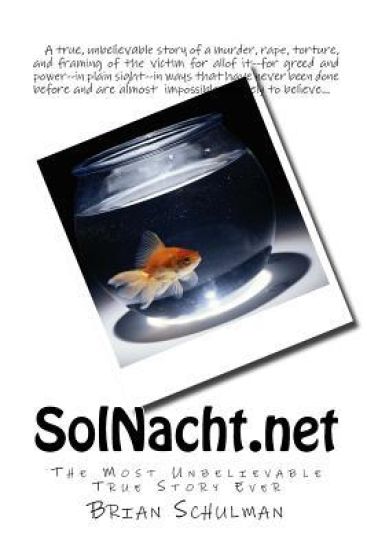 Sol Nacht: A True Story