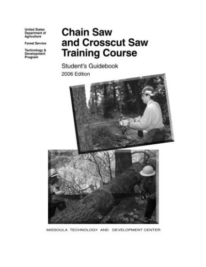 Chain Saw and Crosscut Saw Training Course