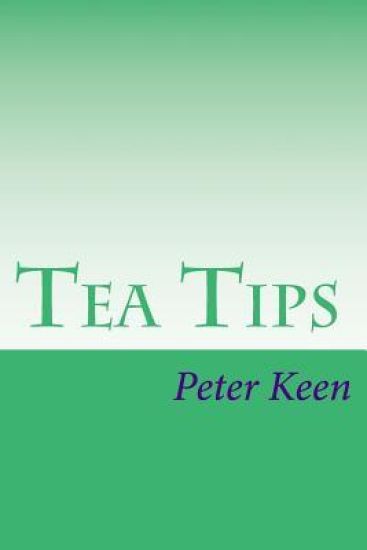 Tea Tips: A Guide to Finding and Enjoying Tea