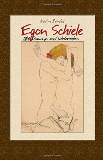 Egon Schiele: 154 Drawings and Watercolors