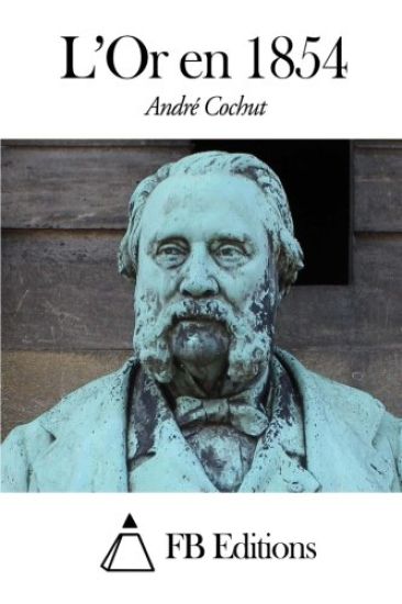 L'Or En 1854