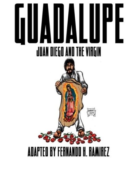 Guadalupe: Juan Diego and the Virgin