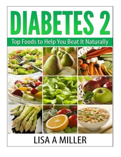 Diabetes 2: Top Foods to Help You Beat It Naturally