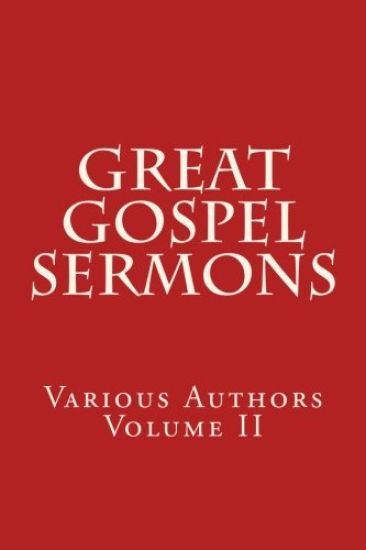 Great Gospel Sermons: Various Authors (Contemporary)
