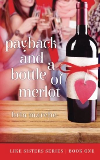 Payback and a Bottle of Merlot