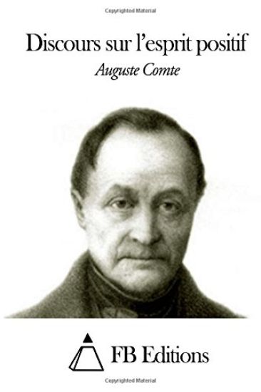 Discours sur l'esprit positif
