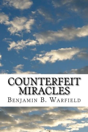 Counterfeit Miracles