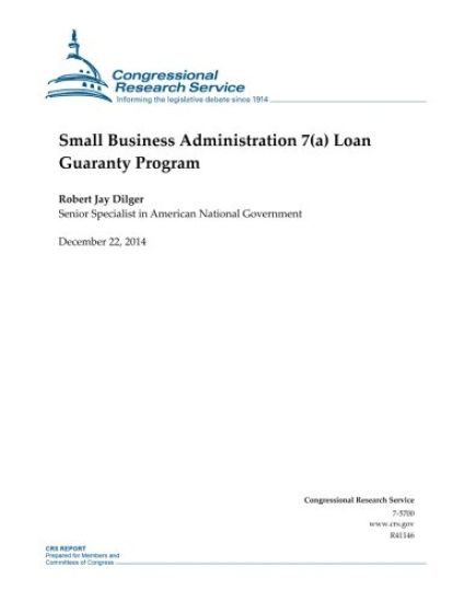 Small Business Administration 7(a) Loan Guaranty Program