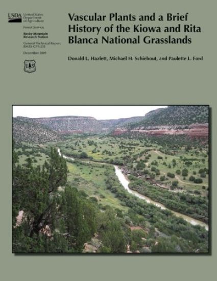 Vascular Plants and a Brief History of the Kiowa and Rita Blanca National Grasslands