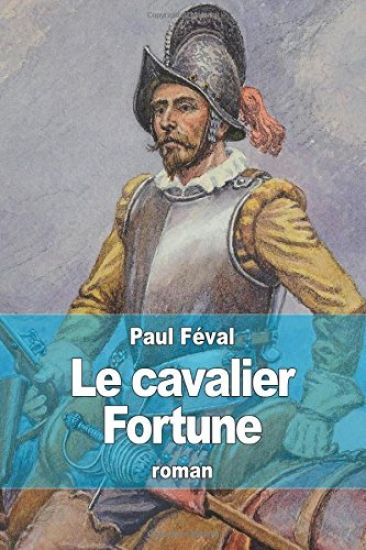 Le cavalier Fortune