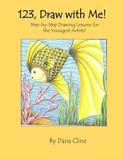 123, Draw with Me!: Step-by-Step Drawing Lessons for the Youngest Artists!
