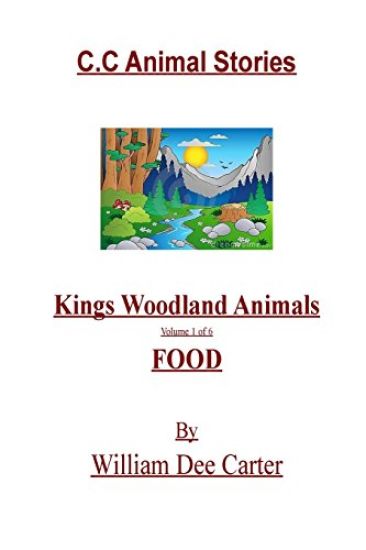 C.C. Animal Stories: Kings Woodland Animals
