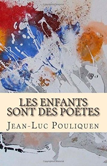 Les enfants sont des poetes