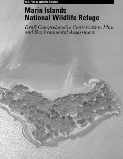 Marin Islands National Wildlife Refuge: Draft Comprehensive Conservation Plan and Environmtnal Assessment
