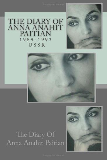 The Diary of Anna Anahit Paitian, 1989-1993, USSR