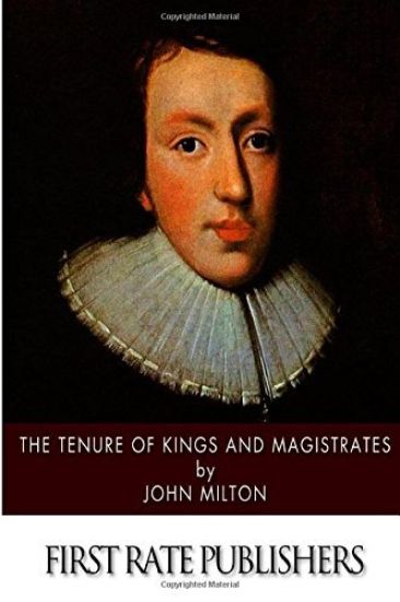 The Tenure of Kings and Magistrates