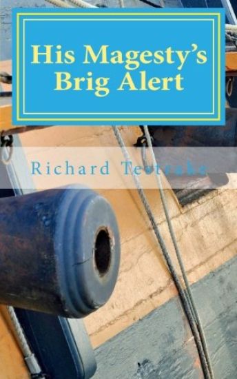 His Magesty's Brig Alert: A Tim Phillip's Novel