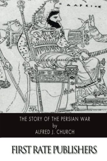 The Story of the Persian War
