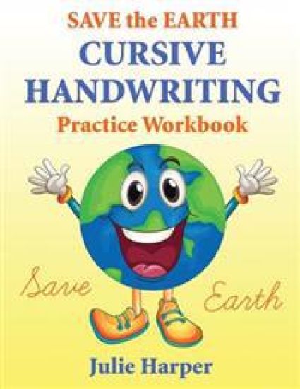 Save the Earth Cursive Handwriting Practice Workbook