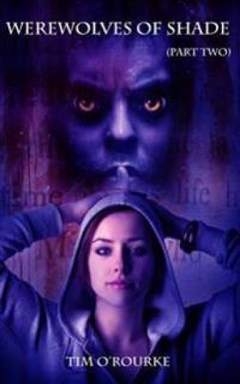 Werewolves of Shade (Part Two)