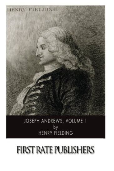 Joseph Andrews, Volume 1