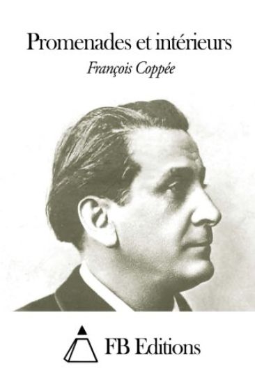 Promenades et intérieurs