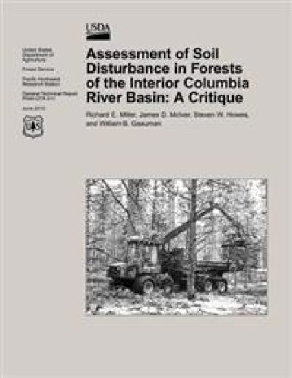 Assessment of Soil Disturbance in Forests of the Interior Columbia Basin: A Critique