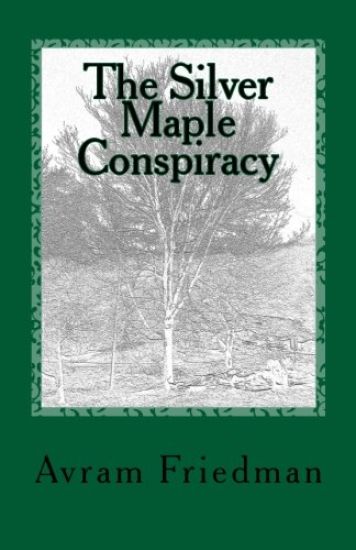 The Silver Maple Conspiracy